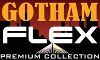 Gotham Flex Collection